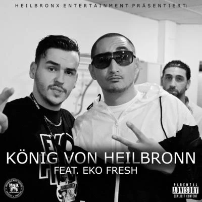 König von Heilbronn 專輯 Padisah/Brockmaster B./GzumHad