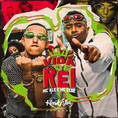 Vida de Rei 專輯 Mc Dede/MC Rhamon