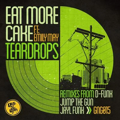 Teardrops 專輯 Eat More Cake