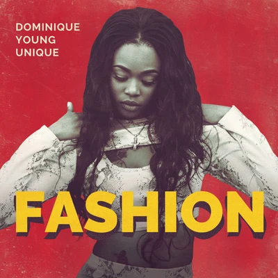 Fashion 專輯 Dominique Young Unique