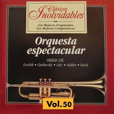 Clásicos Inolvidables Vol. 50, Orquesta Espectacular 專輯 Antonín Dvořák