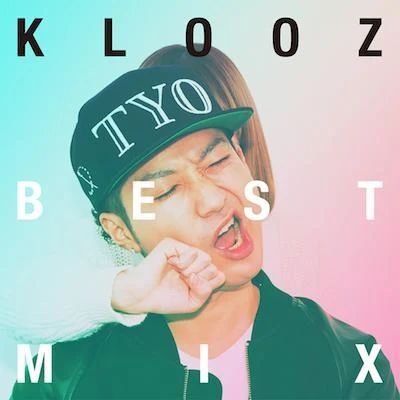 KLOOZ BEST MIX 专辑 KLOOZ