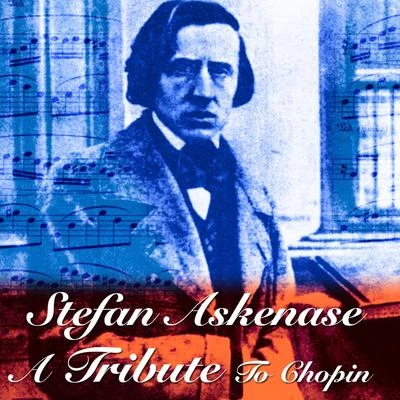 A Tribute To Chopin 專輯 Stefan Askenase