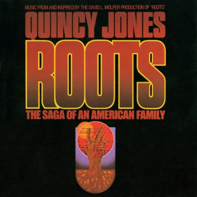 Quincy JonesToots Thielemans Roots: The Saga Of An American Family