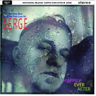 Happily Ever After (Best Of...) 專輯 Serge/Alden Tyrell