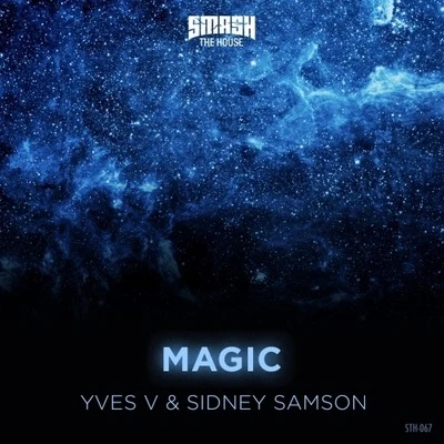 Magic 專輯 Sidney Samson