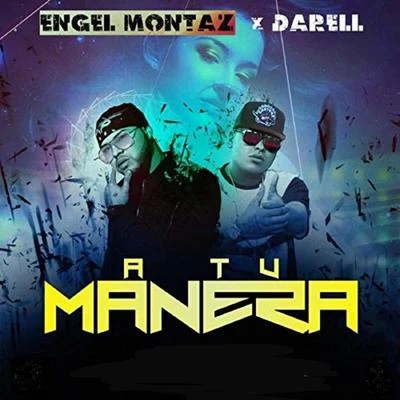 A Tu Manera 專輯 Darell/Beatriz Luengo