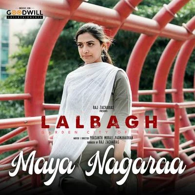 Maya Nagaraa (From "Lalbagh") 专辑 Rahul Raj