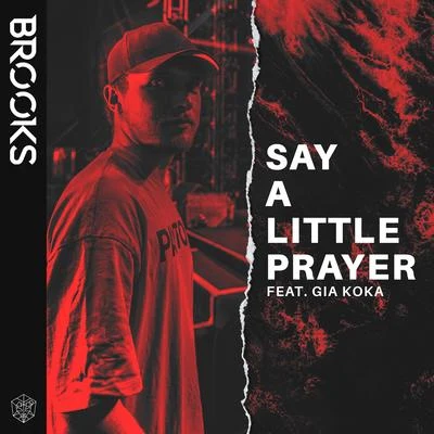 Say A Little Prayer 專輯 Brooks