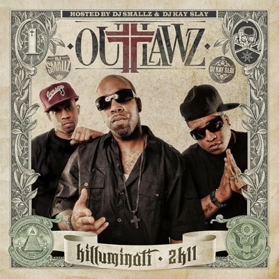 Killuminati 2K11 专辑 Outlawz