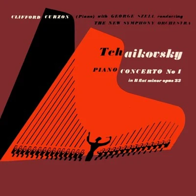 Peter Tchaikovsky Piano Concerto No. 1 專輯 Clifford Curzon/Vienna Philharmonic/Hans Knappertsbusch