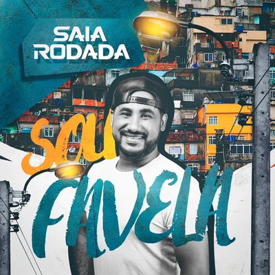 Sou Favela 專輯 Saia Rodada