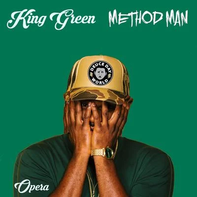 Opera (feat. Method Man) 專輯 King Green