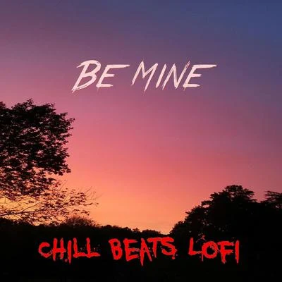 Be Mine (Instrumental) 專輯 Rap Beats Instrumental