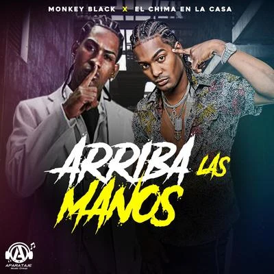 Arriba las Manos 專輯 Monkey Black