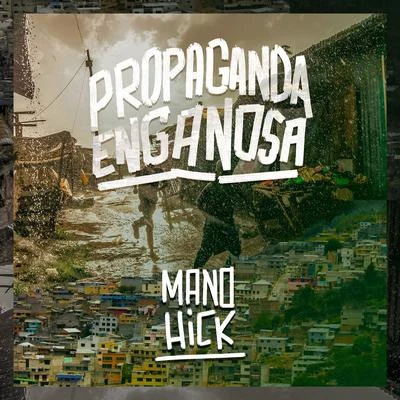 Propaganda Enganosa 专辑 DoisF/Negretti MC/Mano Hick/Biggie Diehl