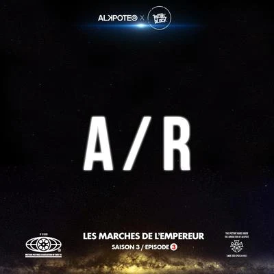 AR (Les marches de l’empereur Saison 3épisode 3) 专辑 Ghost Killer Track/Alkpote