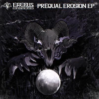 Prequal Erosion EP 專輯 Terror Yaki