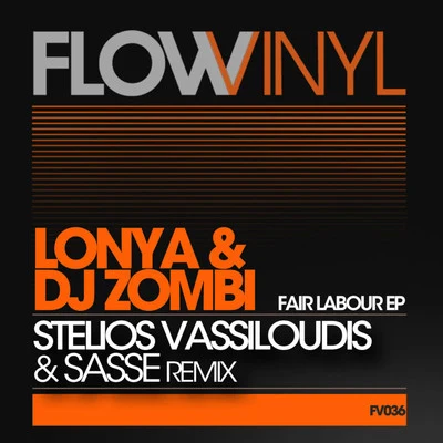 Lonya Lonya & Dj Zombi - Fair Labour Ep