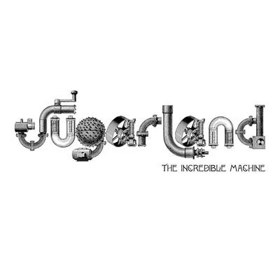 The Incredible Machine 專輯 Sugarland