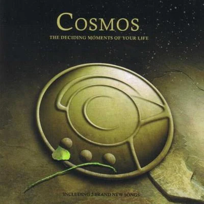 The Deciding Moments of Your Life 专辑 COSMOS