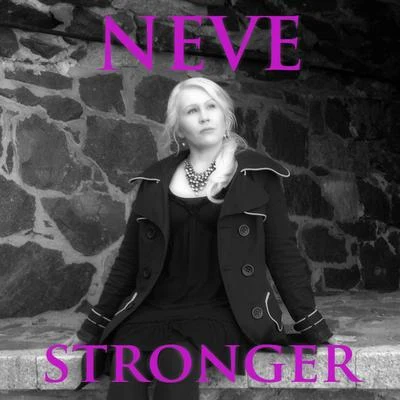 Stronger 專輯 Neve