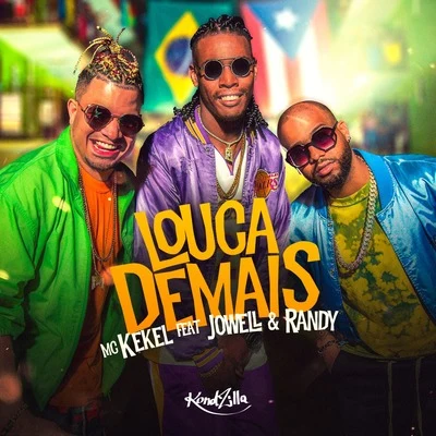 Louca Demais 專輯 MC Kekel