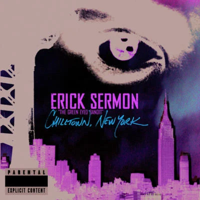 Chilltown New York 專輯 Erick Sermon