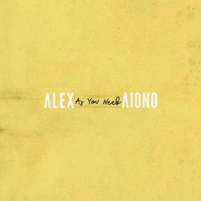 As You Need 專輯 Alex Aiono