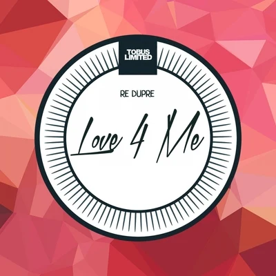 Love 4 Me 專輯 Rod B./Re Dupre