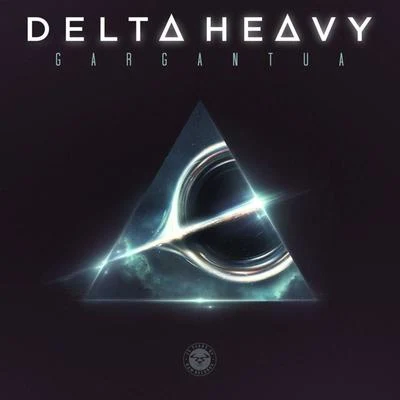 Delta Heavy Gargantua