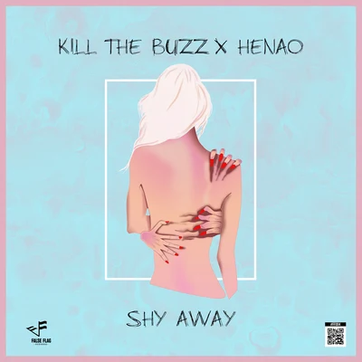 Shy Away 專輯 HENAO