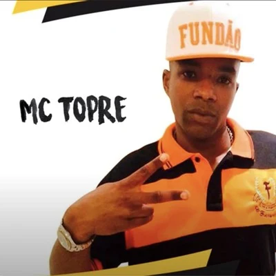 Mc Topre (DJ R7 Mix) 专辑 Mc Novinho da Praça/Mc Topre