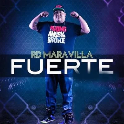 Fuerte 专辑 Mr. Saik/Albeezy/RD Maravilla