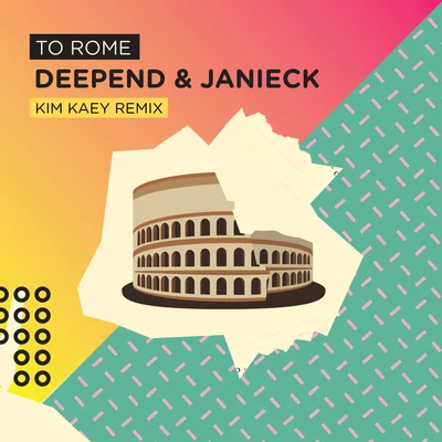 DeependARCAlphabet To Rome (Kim Kaey Remix)