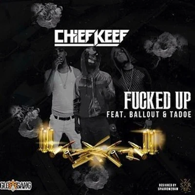 Fucked Up 專輯 Chief Keef