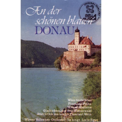 An der schönen blauen Donau 專輯 Vienna Volksoper Orchestra