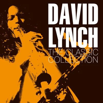 The Classic Collection 专辑 David Lynch