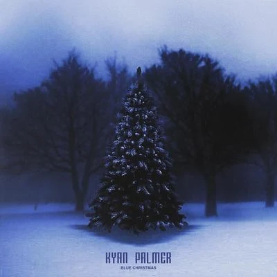 Blue Christmas 專輯 Kyan Palmer/Sam Smyers