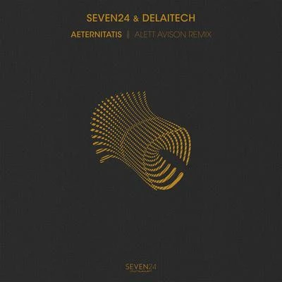 Aeternitatis (Alett Avison Remix) 专辑 Seven24/Nylon/Sattva Project/Jim Ross/R.I.B