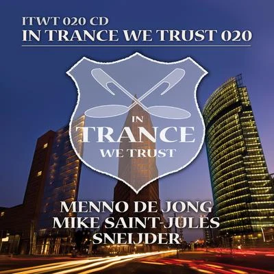 In Trance We Trust 020 专辑 Noire Lee