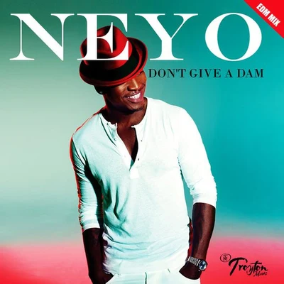 Ne-Yo Dont Give a Dam