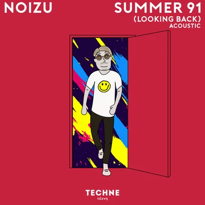 Summer 91 (Looking Back) (Acoustic) 專輯 Noizu/Dombresky