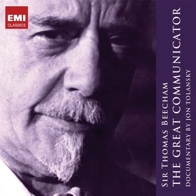 Sir Thomas Beecham - The Great Communicator 專輯 London/Sir Thomas Beecham/Gottlob Frick/The Royal Philharmonic Orchestra