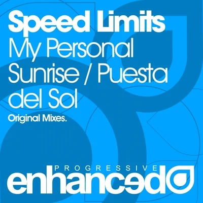 My Personal SunrisePuesta del Sol 專輯 Speed Limits