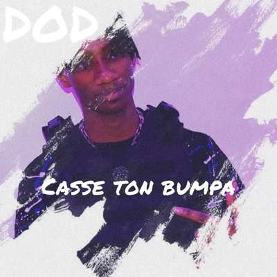 Casse ton bumpa 專輯 Minissa/T2R/Dod