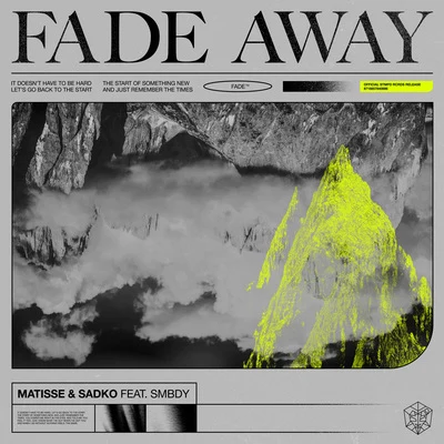 Fade Away (Extended Mix) 專輯 Matisse & Sadko