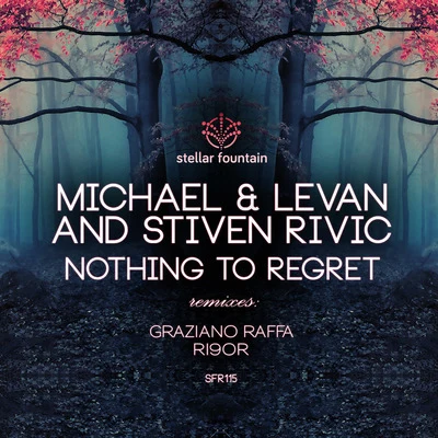 Nothing to Regret 專輯 Stiven Rivic/Michael & Levan