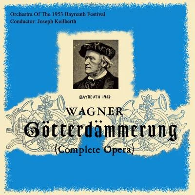 Wagner: Gotterdammerung 專輯 Martha Modl/Anton Dermota/Waldemar Kmentt/Karl Bohm/Imgard Seefried