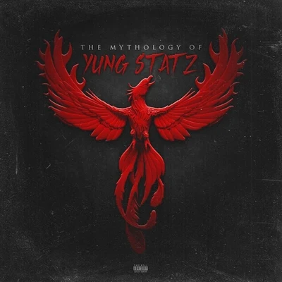 The Mythology of Yung Statz 專輯 Yung Statz